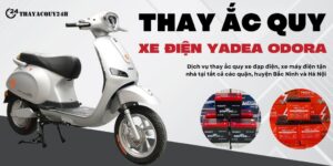 Thay ắc quy xe máy điện Yadea Odora