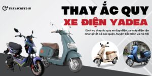 Thay ắc quy xe điện Yadea