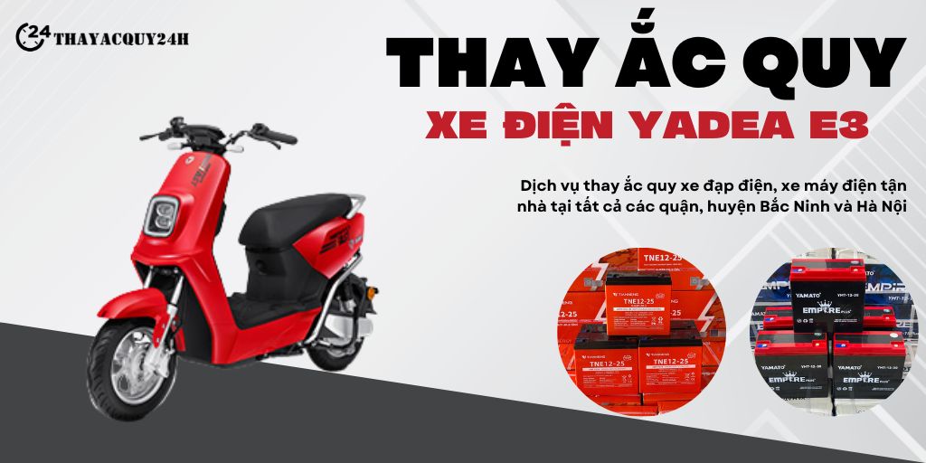 Thay ắc quy xe máy điện Yadea E3