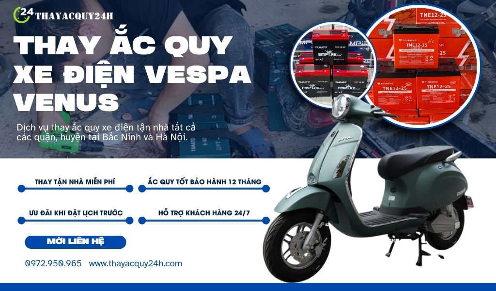 Thay ắc quy xe máy điện Vespa Venus