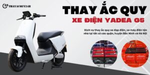 Thay ắc quy xe máy điện Yadea G5