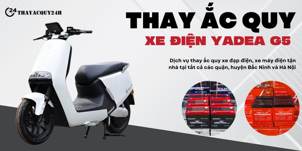 Thay ắc quy xe máy điện Yadea G5