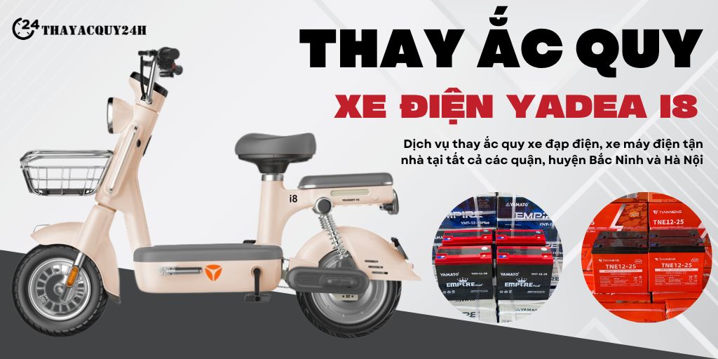 Thay ắc quy xe máy điện Yadea i8